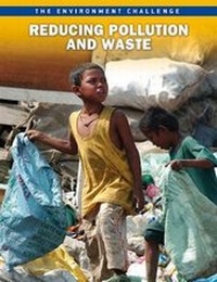 Enlarge image Cover: Reducing Pollution and Waste - Raintree Publishers