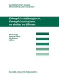 Cover: Drosophila melanogaster, Drosophila simulans: So Similar, So Different - Springer