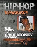 Cover: The Story of Cash Money Records - Mason Crest Publishers