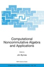 Cover: Computational Noncommutative Algebra and Applications - Springer