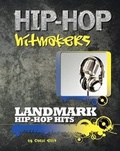 Cover: Landmark Hip Hop Hits - Mason Crest Publishers