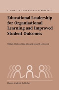 Cover: Educational Leadership for Organisational Learning and Improved Student Outcomes - Springer