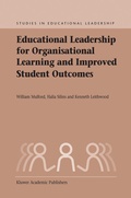 Cover: Educational Leadership for Organisational Learning and Improved Student Outcomes - Springer