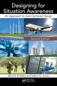 Enlarge image Cover: Designing for Situation Awareness - CRC Press