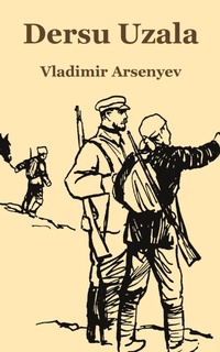 Abbildung von: Dersu Uzala - University Press of the Pacific