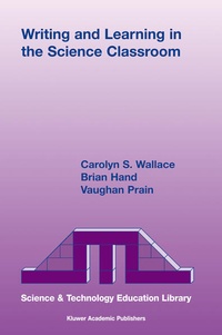 Enlarge image Cover: Writing and Learning in the Science Classroom - Springer
