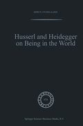 Cover: Husserl and Heidegger on Being in the World - Springer