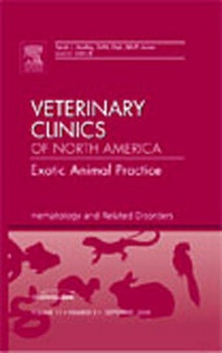 Abbildung von: Hematology and Related Disorders, An Issue of Veterinary Clinics: Exotic Animal Practice - Saunders
