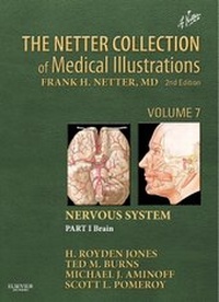 Enlarge image Cover: The Netter Collection of Medical Illustrations: Nervous System, Volume 7, Part I - Brain - Saunders