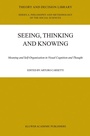 Cover: Seeing, Thinking and Knowing - Springer