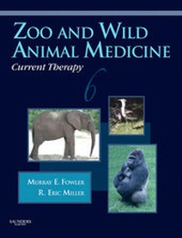 Abbildung von: Zoo and Wild Animal Medicine Current Therapy - E-Book - Saunders