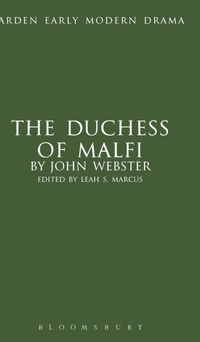 Enlarge image Cover: The Duchess of Malfi - The Arden Shakespeare