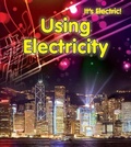 Cover: Using Electricity - Raintree Publishers