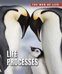 Cover: Life Processes - Raintree Publishers