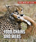 Cover: Food Chains and Webs - Raintree Publishers