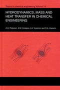 Cover: Hydrodynamics, Mass and Heat Transfer in Chemical Engineering - CRC Press