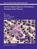 Cover: Immunological Aspects of Neoplasia - The Role of the Thymus - Springer