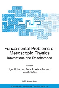 Enlarge image Cover: Fundamental Problems of Mesoscopic Physics - Springer