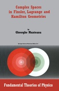 Bild: Complex Spaces in Finsler, Lagrange and Hamilton Geometries - Springer