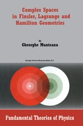 Bild: Complex Spaces in Finsler, Lagrange and Hamilton Geometries - Springer
