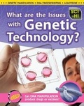 Cover: What Are the Issues With Genetic Technology? - Raintree Publishers