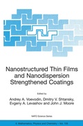 Cover: Nanostructured Thin Films and Nanodispersion Strengthened Coatings - Springer