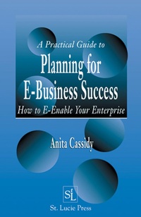 Abbildung von: A Practical Guide to Planning for E-Business Success - CRC Press