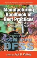 Cover: Manufacturing Handbook of Best Practices - CRC Press