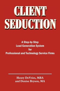 Enlarge image Cover: Client Seduction - AuthorHouse