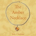 Cover: The Amber Necklace - AuthorHouse