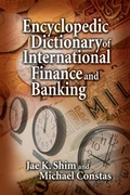 Cover: Encyclopedic Dictionary of International Finance and Banking - CRC Press