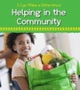 Cover: Helping in the Community - Raintree Publishers