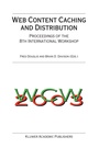 Cover: Web Content Caching and Distribution - Springer