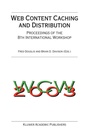 Cover: Web Content Caching and Distribution - Springer