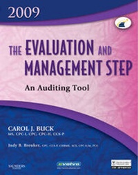 Abbildung von: The Evaluation and Management Step: An Auditing Tool 2009 Edition - Saunders