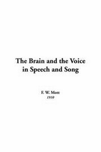 Enlarge image Cover: The Brain and the Voice in Speech and Song - IndyPublish.com