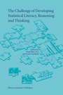 Cover: The Challenge of Developing Statistical Literacy, Reasoning and Thinking - Springer