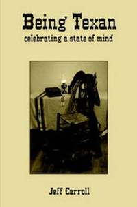 Enlarge image Cover: Being Texan - AuthorHouse