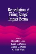 Cover: Remediation of Firing Range Impact Berms - CRC Press