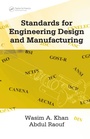 Cover: Standards for Engineering Design and Manufacturing - CRC Press