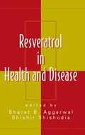Cover: Resveratrol in Health and Disease - CRC Press