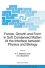 Cover: Forces, Growth and Form in Soft Condensed Matter: At the Interface between Physics and Biology - Springer