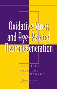 Abbildung von: Oxidative Stress and Age-Related Neurodegeneration - CRC Press