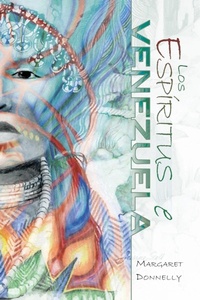 Abbildung von: Los Espiritus De Venezuela - Trafford Publishing
