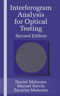 Enlarge image Cover: Interferogram Analysis For Optical Testing - CRC Press
