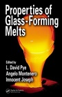 Cover: Properties of Glass-Forming Melts - CRC Press