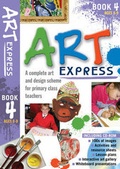 Cover: Art Express: Bk. 4 - A & C Black Publishers Ltd