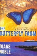 Cover: The Butterfly Farm - Waterbrook Press (A Division of Random House Inc)