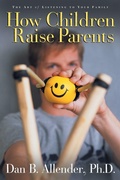 Cover: How Children Raise Parents - Waterbrook Press (A Division of Random House Inc)