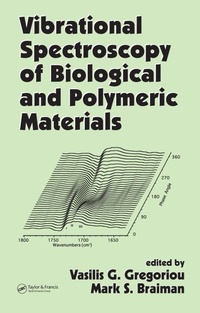 Abbildung von: Vibrational Spectroscopy of Biological and Polymeric Materials - CRC Press